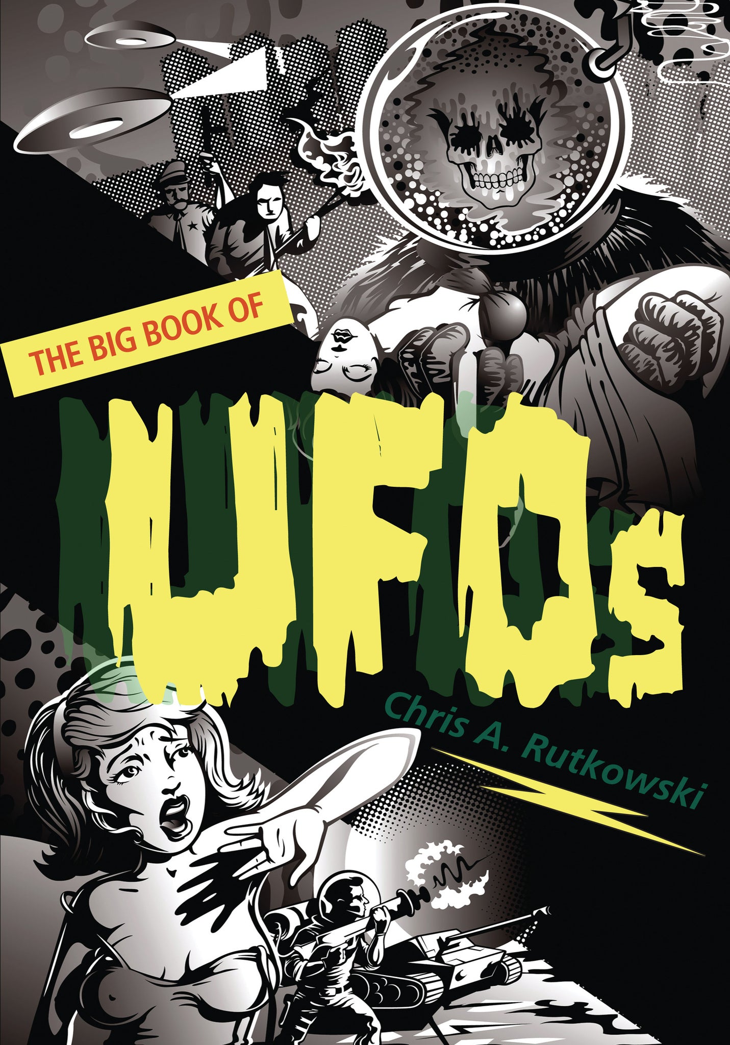 Cover image for The Big Book of UFOs ISBN 9781554887606